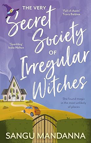 The Very Secret Society of Irregular Witches - She Found Magic in the Most Unlikely of Places